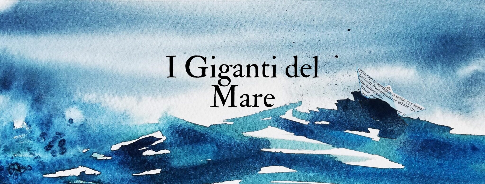 I Giganti del Mare in un
